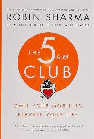The 5 AM Club book by Robin Sharma promoting morning routines for high-performing entrepreneurs
