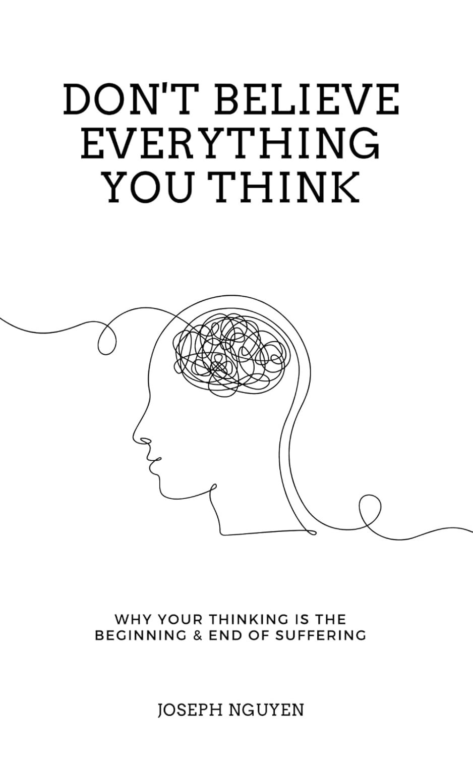 Don't Believe Everything You Think book cover