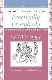 The Decline and Fall of Practically Everybody