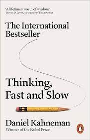 Thinking, Fast and Slow